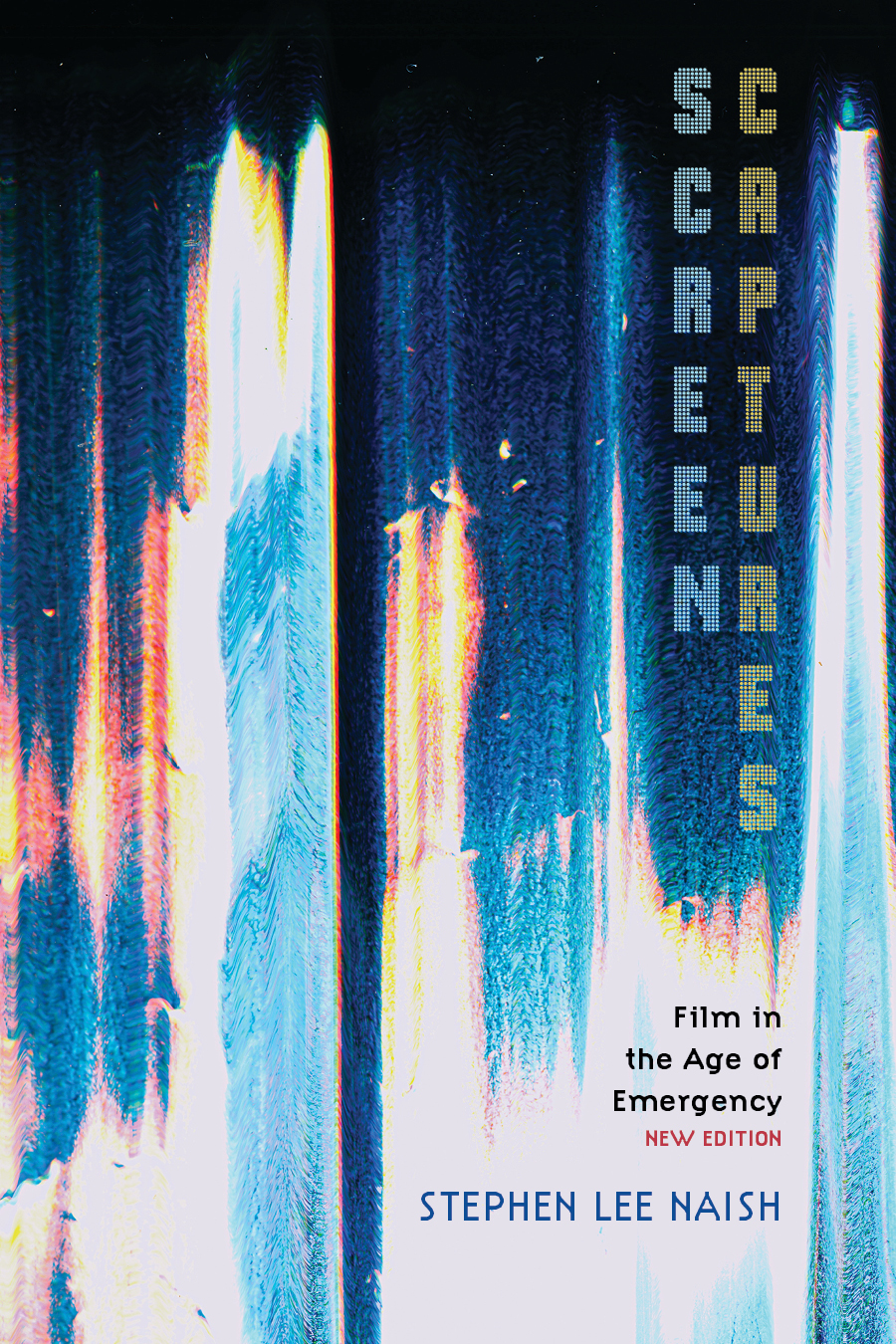 cover of Screen Captures: Film in the Age of Emergency